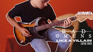 Bad Omens - Like A Villain | GUITAR COVER