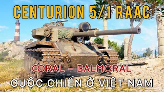 Centurion 5/1 RAAC: Tăng hạng trung từng tham chiến ở Việt Nam | World of Tanks