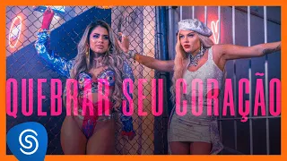 Lexa e Luísa Sonza - Quebrar Seu Coração (Clipe Oficial)