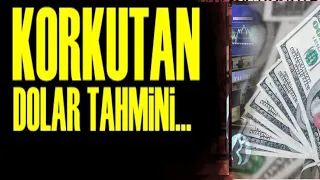 KORKUTAN DOLAR KURU TAHMİNİ! ALTIN DAHA DÜŞER Mİ, YÜKSELİR Mİ?