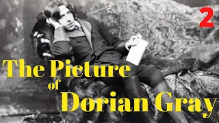 The Picture of Dorian Gray by Oscar Wilde | full audiobook | Part 2 (of 10)