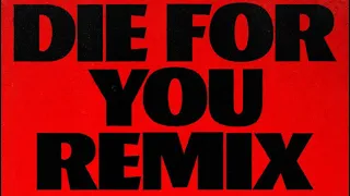 Die For You (Remix) - The Weeknd, Ariana Grande (Reverse)