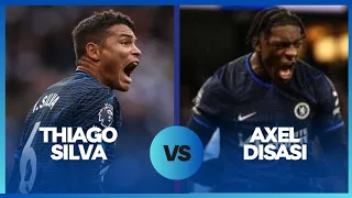 Thiago Silva Vs Axel Disasi : Who's CHELSEA'S best CB this season