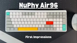 NuPhy Air96 - First Impressions