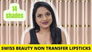 Swiss Beauty Non Transfer Waterproof Lipsticks | 14 Shades | Ria Rajendran