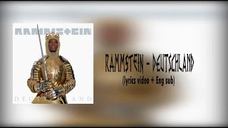 Rammstein - DEUTSCHLAND (Lyrics video + english sub)