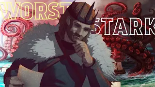 The Worst Stark King (A Song of Ice and Fire)