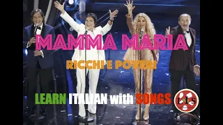 MAMMA MARIA (Ricchi e Poveri) with English translation and explanations!