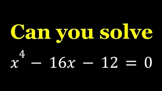 Solving the Quartic x^4-16x-12=0