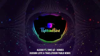 #TBT Alesso ft. Tove Lo - Heroes (Hudson Leite & Thaellysson Pablo Remix) [2015]