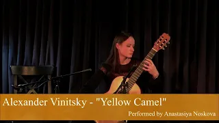 ALEXANDER VINITSKY/YELLOW CAMEL. Performed by Anastasia Noskova.