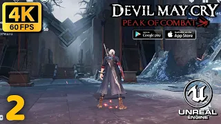 Devil May Cry Peak Of Combat (2nd CBT) - Gameplay Max Graphics 4K 60Fps 165Hz Android/iOS