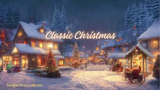 Classic Christmas Songs ~ Bing Crosby, Frank Sinatra, Nat King Cole, Ella Fitzgerald & more