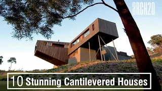 10 Stunning Cantilevered Houses