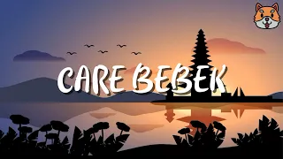 Jegeg Bulan - Care Bebek (Lirik Lagu) 🎵