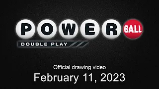 Powerball Double Play drawing for February 11, 2023