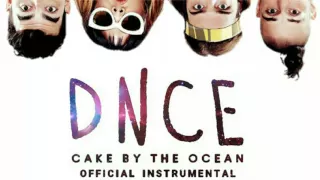 DNCE - Cake by the Ocean (Official Instrumental)