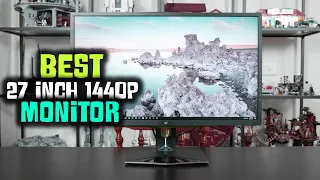 Top 5 Best 27 Inch 1440p Monitors Reviews 2023 [Ranked]