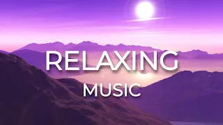 Beautiful Relaxing Music - Stress Relief, Sleep and Calmness