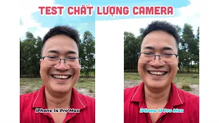 iPhone 14 Pro Max vs iPhone 13 Pro Max | So sánh thực tế Chất Lượng Camera