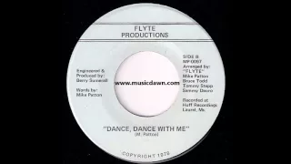 FLYTE - Dance, Dance With Me [Flyte Productions] '1978 Obscure Modern Soul 45