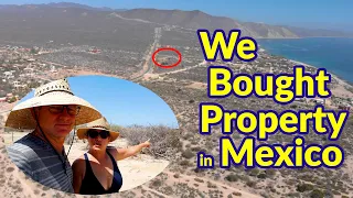 We Bought a Property in Mexico!