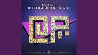 Rhythm Of The Night (Extended Mix)