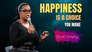 🌟 Happiness is a Choice 🌈 | Oprah Winfrey's Powerful Motivation 💪 | Watch Now!