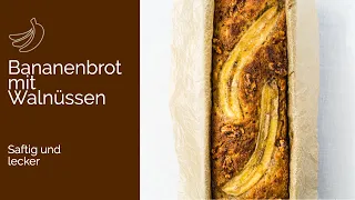 Bananenbrot mit Walnüssen [Rezept]