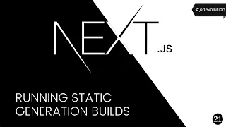 Next.js Tutorial - 21 - Running Static Generation Builds