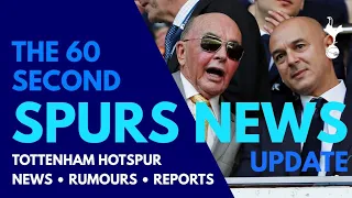 THE 60 SECOND SPURS NEWS UPDATE: £2.9BN Offer Rejected, Lewis Wants £4.5BN for Tottenham Hotspur FC