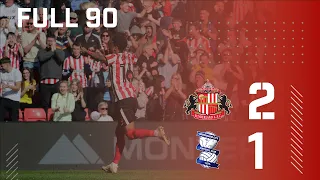 Full 90 | Sunderland AFC 2 - 1 Birmingham City