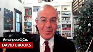 David Brooks on Facing “Brutalizing Times” with “Defiant Humanism” | Amanpour and Company
