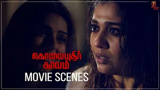 Intriguing Scene from Kolaiyuthir Kaalam Tamil Movie | Nayanthara | Superthit Tamil Movie