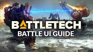 BATTLETECH | Beginner's Guide - Battle/Tactical UI Explained
