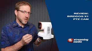 Review: BirdDog X1 PTZ Camera with 20X Zoom