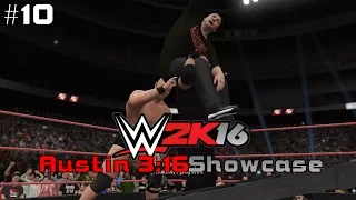 WWE 2K16 | It Was Me Austin | Austin 3:16 2K Showcase Ep. 10