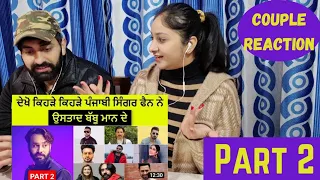 All Punjabi Singers Fan of Babbu Maan | Part 2 | Couple Reaction Video