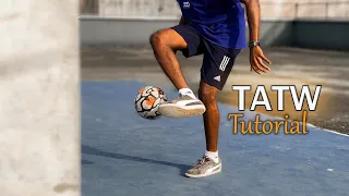 TOUZANI AROUND THE WORLD (TATW) | FREESTYLE FOOTBALL TUTORIAL