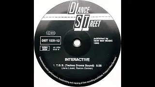 Interactive • T.D.S. (Techno Drome Sound) (1990)