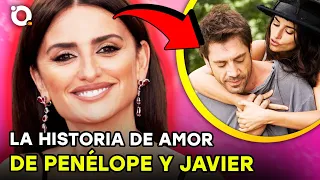 La historia de amor de Penélope Cruz y Javier Bardem