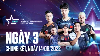 TRỰC TIẾP TRẬN CHUNG KẾT CFS SUMMER CHAMPIONSHIP 2022 | CELEBe.2L VS ALL GAMERS