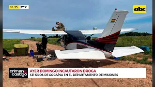 Cronología de la incautación de 431 kilos de droga y una avioneta en Misiones