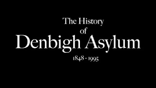 Denbigh Asylum