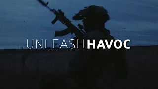 "Unleash Havoc" - Military Tribute