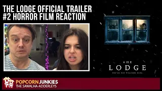 The Lodge (Official Trailer #2) The Popcorn Junkies HORROR FILM Reaction