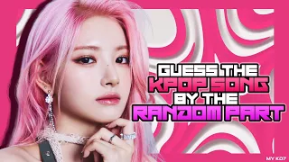 GUESS THE KPOP SONG BY THE RANDOM PART #2 || KPOP GAME