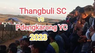 Thangbuli SC 0-0 Pdengkarong YC | Amlarem sports league 2023 | Super Division ASSA