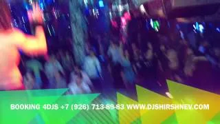 DJ Shirshnev 4DJS In Zona Club