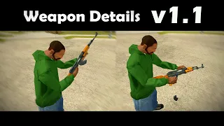 GTA San Andreas Weapon Details v1.1 Mod